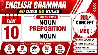 ENGLISH GRAMMAR RULE 10 Compound Noun Followed BY Preposition//For All Competitive Exam