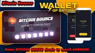 🔴🤑🔴BITCOIN BOUNCE - Gana BITCOIN GRATIS con este JUEGO BLOCKCHAIN - Retiro m&iacute;nimo de 10 SATOSHIS 🔴🤑🔴