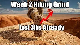 Week 2 Hiking for Weight Loss: Down 8lbs Already &ndash; The Grind, the Views, and Staying Consistent