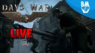 Classic World War 2 First Person Shooter (Live Stream) &ndash; Steam Early Access | Days of War Gameplay