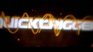 Intro QuickTrigger --By Evolution Edition