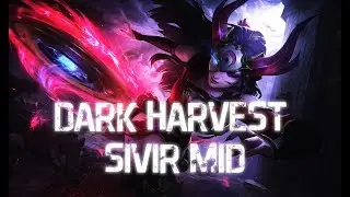 DARK HARVEST SIVIR MID [PATCH 9.1]