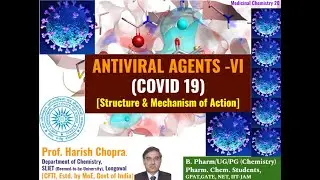 Antiviral Agents - VI [COVID-19] | Prepare for JEE, NEET, JAM, NET