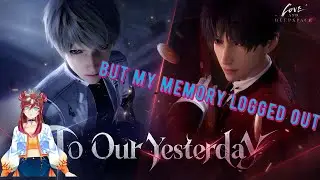 (GER/ENG)To Our Yesterday but my memory logged out 💀✨🐲🌸