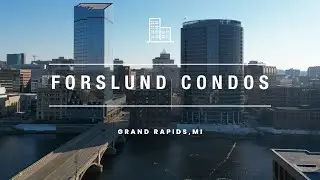 Tour of the Forlsund Condo Building - one of the most exclusive buildings in Grand Rapids