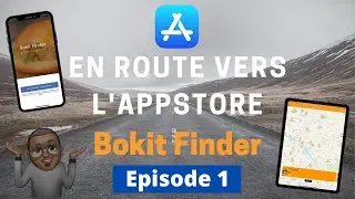 En route vers l'AppStore #Episode1 #BokitFinder #Xcode12 #iOS14 #Swift5.3