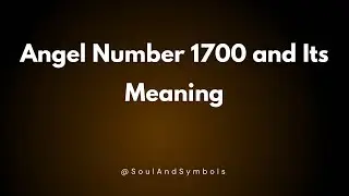 Angel Number 1700 and Its Meaning | Seeing 1700? ✅
