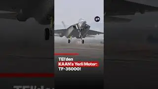 TEI&rsquo;den KAAN&rsquo;a yerli motor: TF-35000!