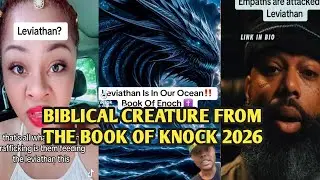 2026 YEAR OF THE LEVIATHAN!! Biblical Creature That Nobody is ready for,is here allegedly!!