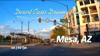 4K Roadscapes: Driving Tour | Mesa, AZ