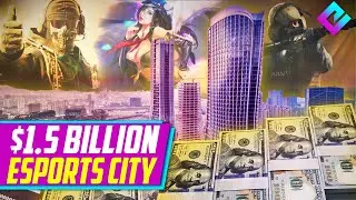 ORG BUYS $1.5 BILLION ESPORTS CITY