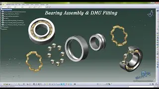 Catia Assembly and DMU Fitting [Bearing]