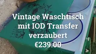 Vintage Waschtisch mit IOD Transfer verzaubert 21.10.2020 18:36