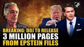 BIG: US govt to release 3 million pages of records & 2,000 videos from Epstein files: Dy AG Blanche