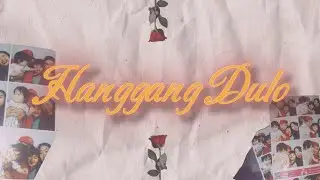 ThaDon - Hanggang Dulo (Official Lyric Video)