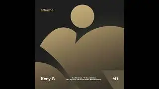 Keny G - 97 Sounds Better (Monaks Remix) [DAM41]