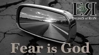 Engines of Ruin - Fear is God (Official Music Video)
