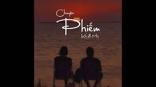 Key | Chuyện Phiếm ( Video Lyric )