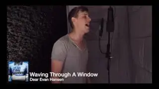 Waving Through A Window (Cover) - Billy Bourchier I Dear Evan Hansen I Stage Door Stories