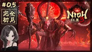 #2【仁王3 体験版】血刀修羅と地獄攻略！戦国死にゲー再び【NIOH3｜PS5】
