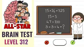 Brain Test All Star Level 312 | What is the answer? | Walkthrough