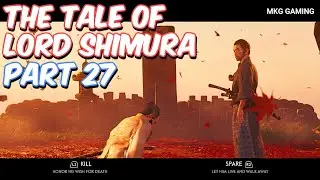 Kill or Spare Lord Shimura (Ending) | GHOST OF TSUSHIMA Full Walkthrough Part 27 | Road to Yotei