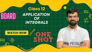 Application of Integrals | Class 12 Maths | One Shot | By Deepanshu Sir #cbse2025_26 #mathsclass12