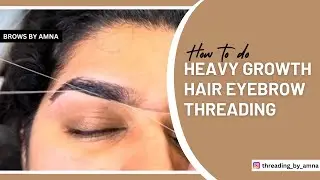 Shape your brows with eyebrow threading by Amna || Brows by Amna