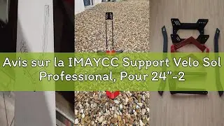 Avis sur la IMAYCC Support Velo Sol Professional, Pour 24&rdquo;-29&rdquo;Vtt, Electrique, Mbt, Roue Arri&egrave;re Et