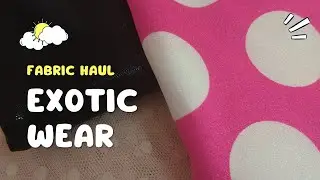 Fabric Haul | Exotic Dancewear | Sewing Studio Maitland Florida.