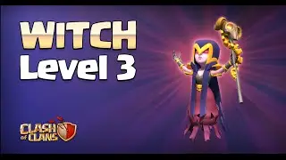 Clash Of Clans | LEVEL 3 WITCHES SNEAK PEEK! * EPIC *