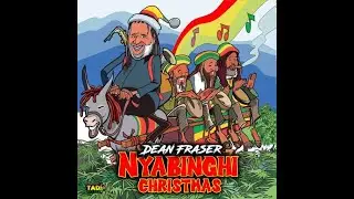 Dean Fraser - Nyabinghi Christmas Special