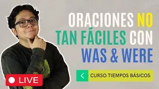 Practica estas oraciones NO TAN FÁCILES con WAS/WERE 😎💯
