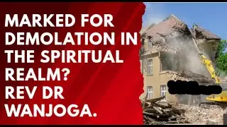 MARKED FOR DEMOLITION IN THE SPIRITUAL REALM? YOU NEED SPIRITUAL AWAKENING.