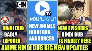 CNI & DBZ HINDI DUB FANS  BADLY EXPOSED | MX PLAYER NEW HINDI DUB ANIME UPDATE | DC NEW EPISODES !!