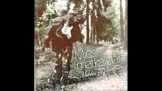 Mikko Nuutinen - Mies matkallaan