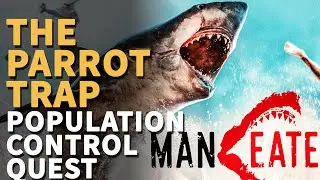 Population Control Quest The Parrot Trap Maneater