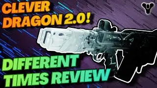 Everyone Is Sleeping On Clever Dragon 2.0! Destiny 2 : Different Times Weapon Review