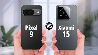 Google Pixel 9 Vs Xiaomi 15