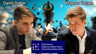 Daniil Dubov VS Magnus Carlsen || Fide World Chess Rapid & Blitz Championships 2024 || #chess 