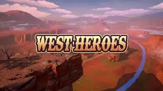 West Heroes-Official Video