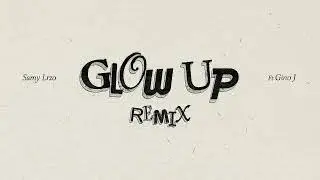 Samy Lzro - Glow Up REMIX (Gino J Version) 🇫🇷🇬🇧