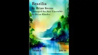 Brazilia - by Brian Keene - arr. Brian Rhodes