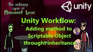 4. Unity: Adding a method to a Scriptable object