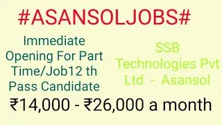 #ASANSOL#JOBSnearme| Jobs in ASANSOL  For Freshers and Graduates | No experience |