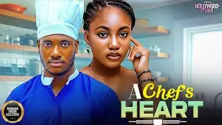 A CHEF'S HEART (Chidi Dike, Angel Unigwe) - Brand New 2026 Nigerian Movie