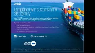 Upcoming KPMG East Africa Customs and Regulatory Outlook webinar