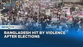 Protesters Take to the Streets After Bangladesh's National Elections