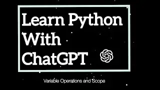 Python & ChatGPT: Mastering Variables & Scope | Beginner's Tutorial [2024] #Coding #python