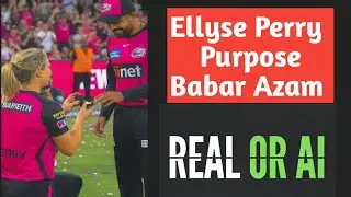 Ellyse Perry Babar Azam Proposal Video - Ellyse Perry Purpose Babar Azam - Ellyse Perry